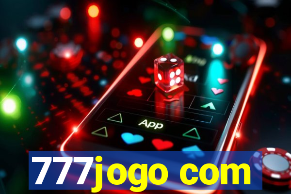 777jogo com